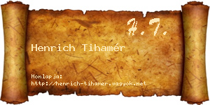 Henrich Tihamér névjegykártya